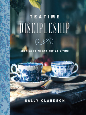 cover image of Teatime Discipleship